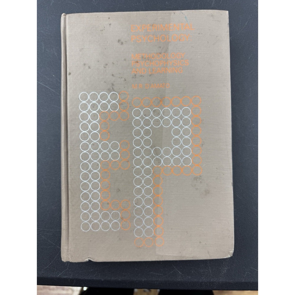 Experimental‎ Psychology: Methodology, Psycophysics, and Learning 1970 1st ed